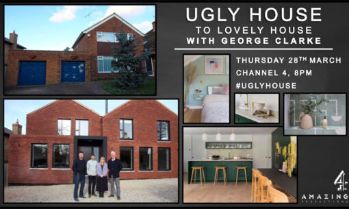 CDA features in Ugly House to Lovely House with George Clarke - Chris Dyson Architects